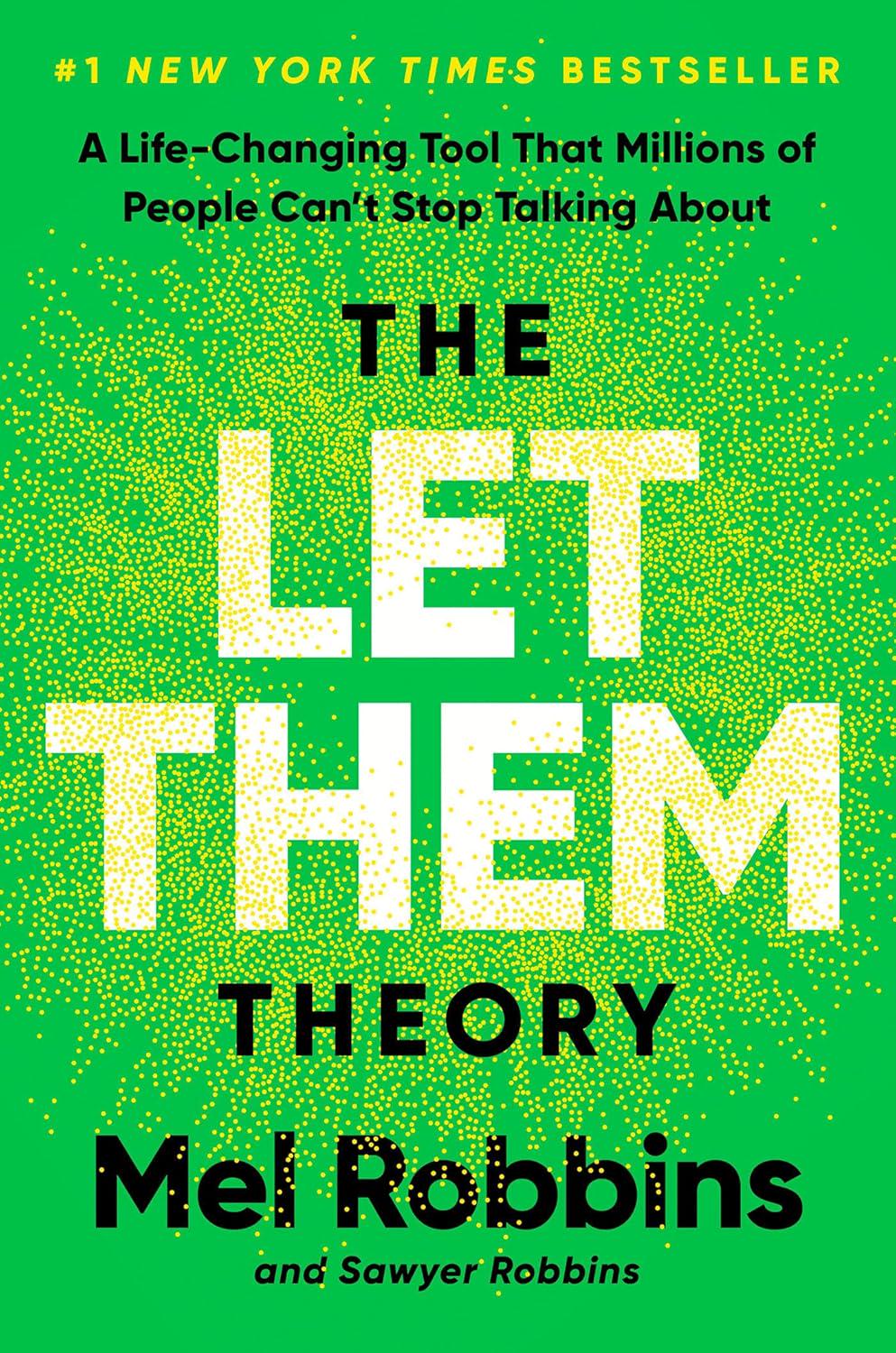 The Let Them Theory EBOOK: Mel Robbins' Guide to Happiness & Success