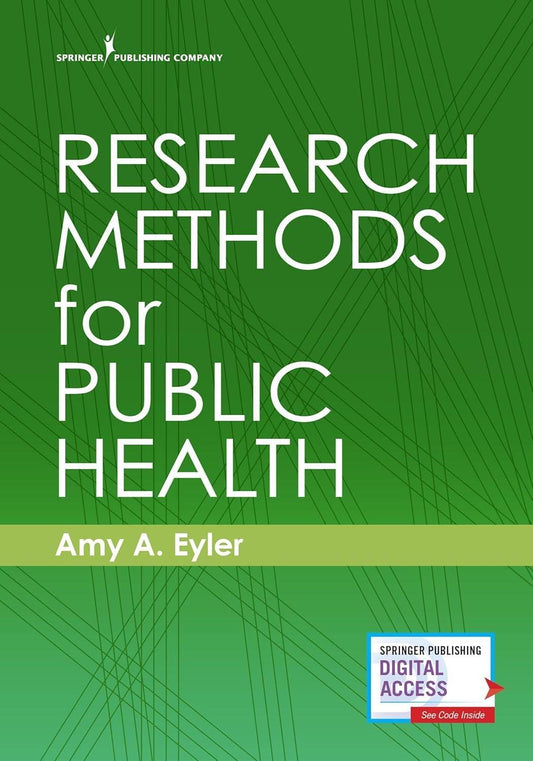 Research Methods for Public Health 1st Edition Amy A. Eyler PhD CHES | Ebook Instant Access