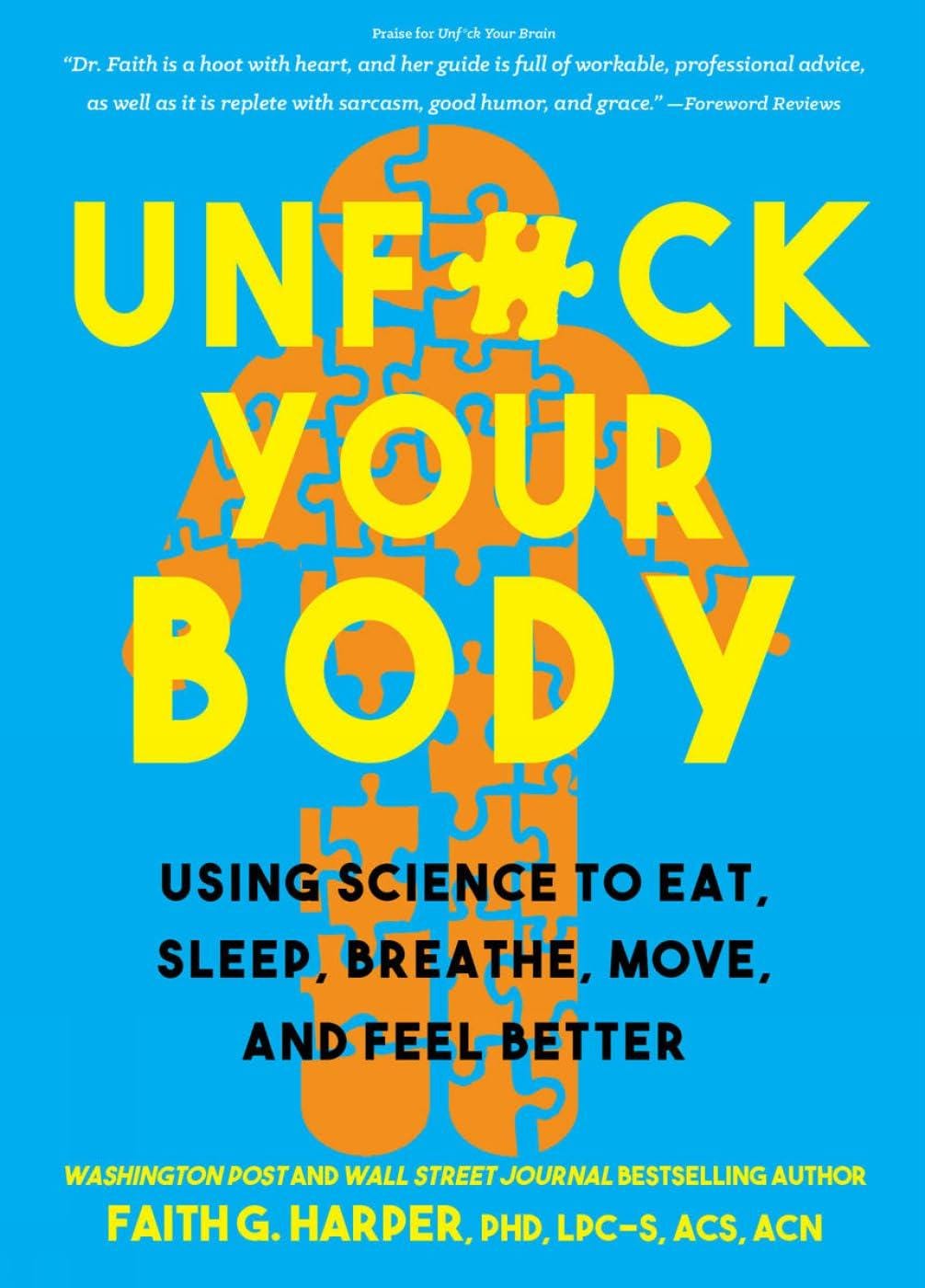 Unfuck Your Body: Science-Based Guide to Health & Wellness (EBOOK) by Dr. Harper