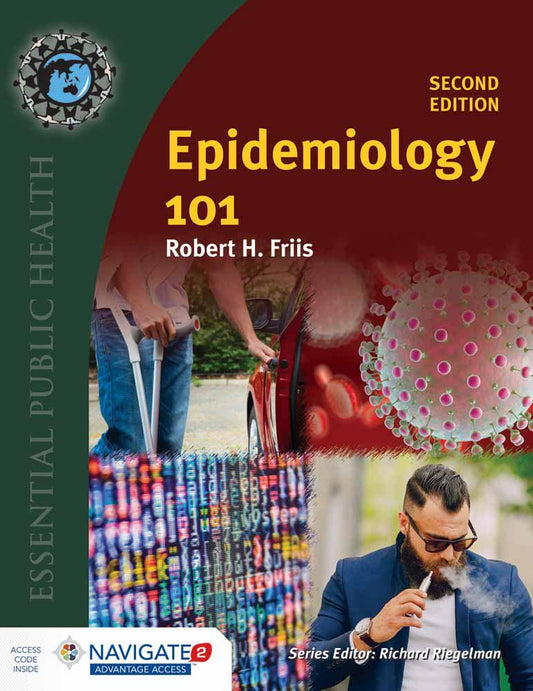 Epidemiology 101: Essential Public Health 2nd Edition Robert H. Friis | Ebook PDF Instant Access