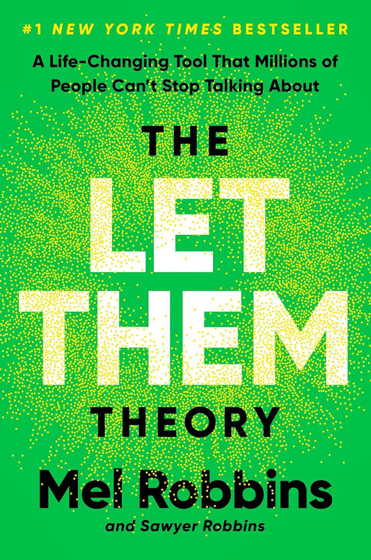 The Let Them Theory EBOOK: Mel Robbins' Guide to Happiness & Success